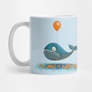 Whale-y Awesome! Mug